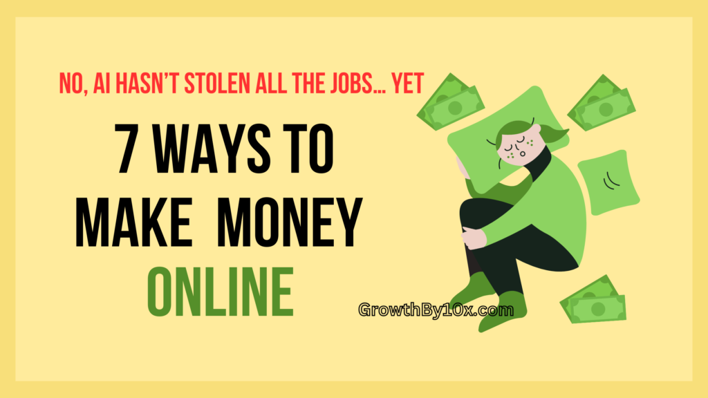 7 ways to make money online